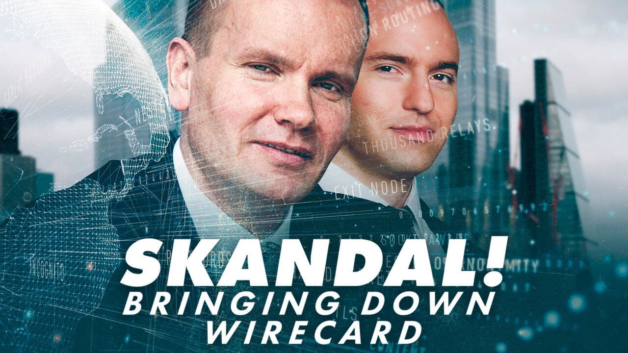 Skandal! Bringing Down Wirecard still 4